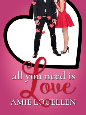 cover image of All You Need Is Love